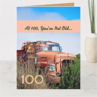 FUNNY Happy 100th Birthday Vintage Orange Truck A1