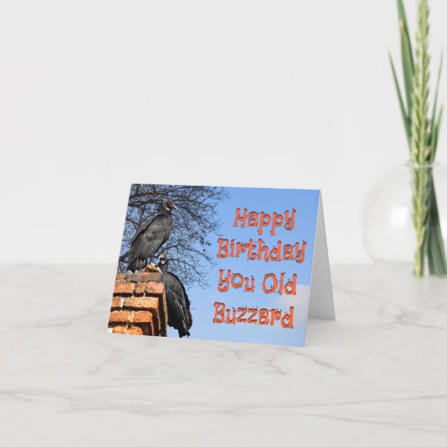 Funny HAPPY BIRTHDAY YOU OLD BUZZARD  Card (Front)