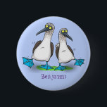 Funny, happy blue footed boobies dancing cartoon 6 cm round badge<br><div class="desc">We love blue footed boobies! These comical goofy sea birds with their bright blue webbed feet are just fun! All drawn in cartoon style!</div>