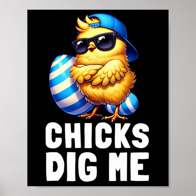 Funny Happy Easter Day Chicks Dig Me Easter Toddle Poster (Front)