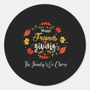Funny Happy Friendsgiving Turkey Friends Giving Classic Round Sticker