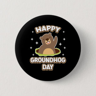 Funny Happy Groundhog Day 2025 6 Cm Round Badge