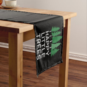 Funny Happy Little Trees Gifts Camping  Short Table Runner