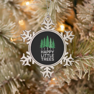 Funny Happy Little Trees Gifts Camping Snowflake Pewter Christmas Ornament