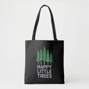 Funny Happy Little Trees Gifts Camping Tote Bag