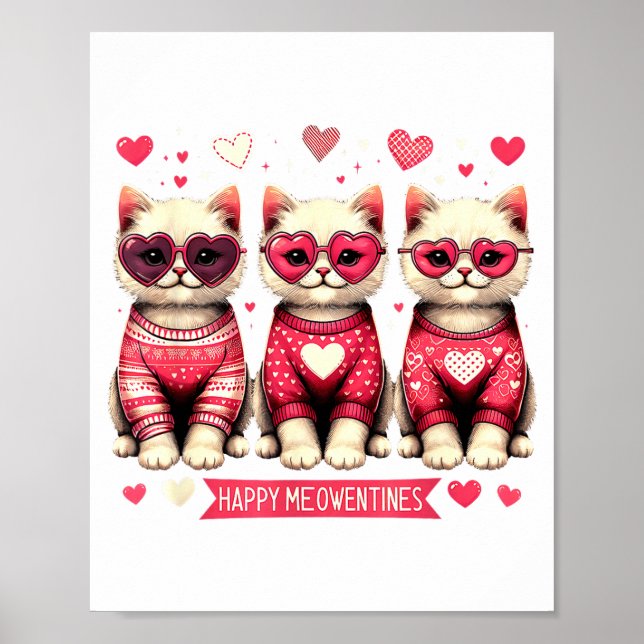 Funny Happy Meowentines Cute Valentine Cats Love C Poster (Front)