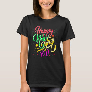 Funny Happy New Year 2022 Party New Years Eve Men T-Shirt