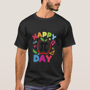 Funny Happy Pi Day Math Teacher Pi Symbol Math Lov T-Shirt