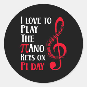 Funny Happy Piano Music On Pi Day Classic Round Sticker