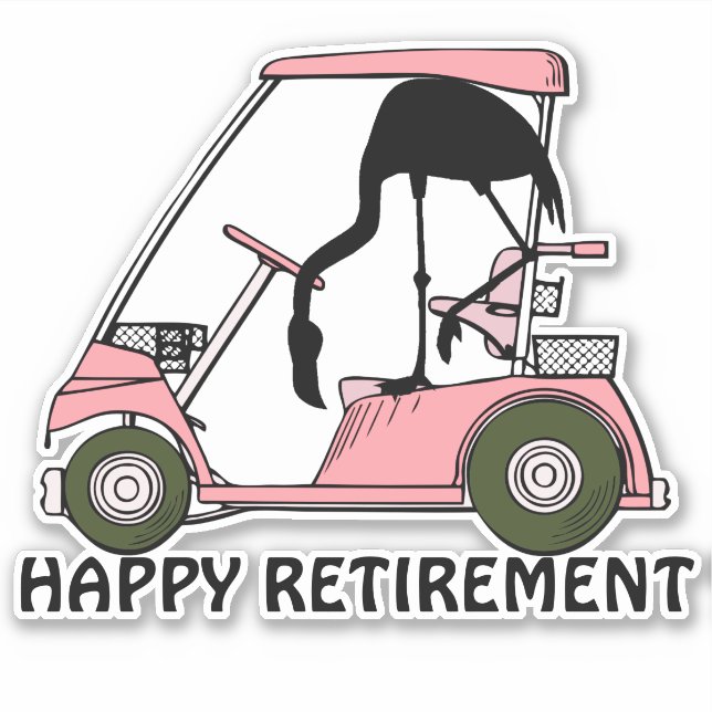Funny Happy Retirement  Flamingo Golf Cart (Front)