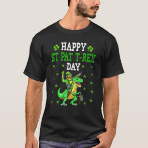 Funny Happy St Pat Trex Day Dino St Patricks Day A T-Shirt