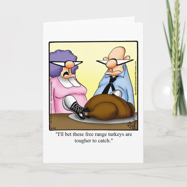 Funny Happy Thanksgiving Humour Greeting Card (Front)