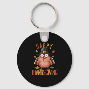 Funny Happy Thanksgiving Shirt Funny Turkey Men Wo Key Ring