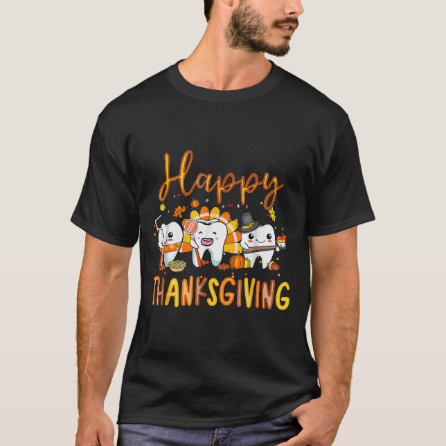 Funny Happy Thanksgiving Teeth Dental Squad Turkey T-Shirt (Front)