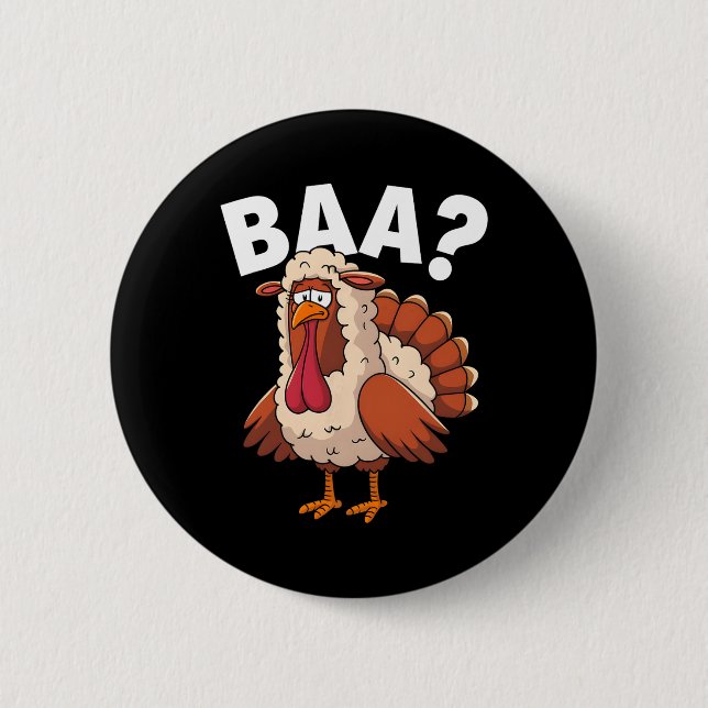 Funny Happy Thanksgiving Turkey A Lamb Costume  6 Cm Round Badge (Front)