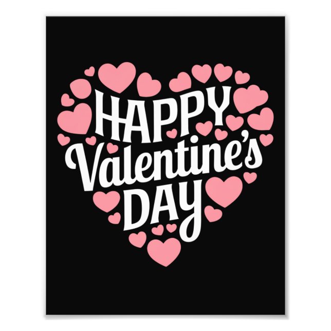 Funny Happy Valentines Day Heart Love Valentine  Photo Print (Front)