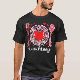 Funny Happy Valentine's Day Lunch Lady Women Match T-Shirt