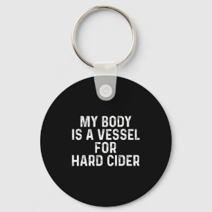 Funny Hard Cider Key Ring