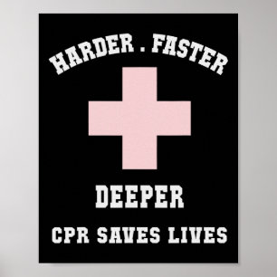 Funny Harder Faster Lifeguards Humour Cpr Saves Li Poster