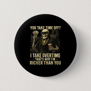 Funny Hardworking Hustle Money Making Halloween La 6 Cm Round Badge