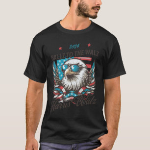 Funny Harris Walz 2024 Ballz To The Walz Election  T-Shirt