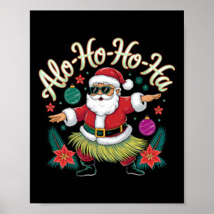Funny Hawaiian Alo-ho-ho-ha Santa Surfing Christma Poster