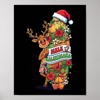 Funny Hawaiian Christmas Mele Kalikimaka Reindeer  Poster