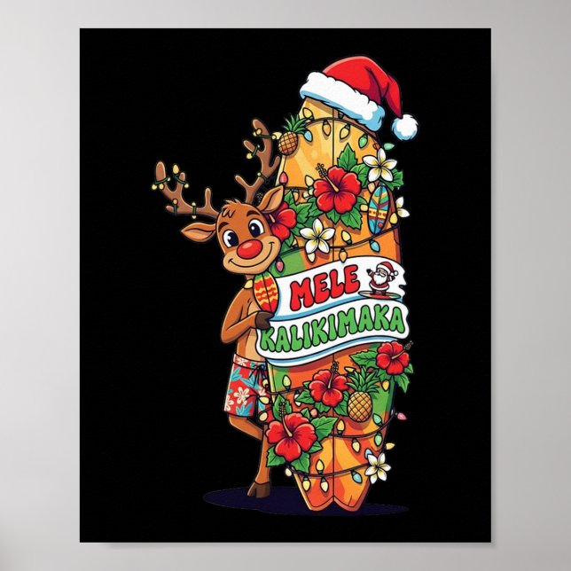 Funny Hawaiian Christmas Mele Kalikimaka Reindeer  Poster (Front)