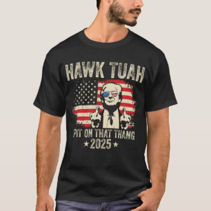 Funny Hawk Tuah Middle Finger Trump 2025 USA Flag T-Shirt