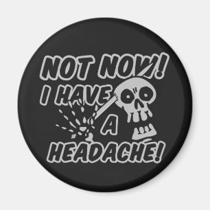 Funny Headache Skull buttons Magnet