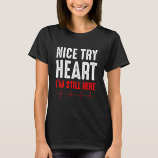 Funny Heart Attack Survivor Heart T-Shirt