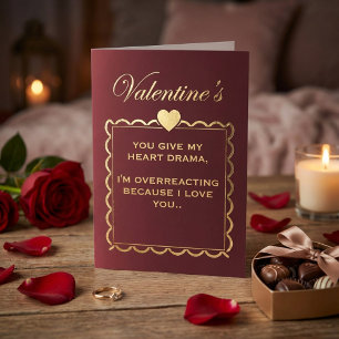 Funny "Heart Drama" Valentine's Day for Girlfriend Holiday Card