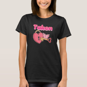 Funny Heart Key Taken Love Valentine's Day T-Shirt