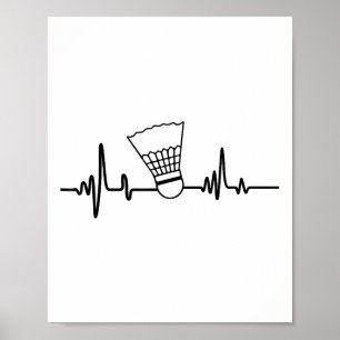 Funny Heartbeat Badminton Shuttle Sports Poster