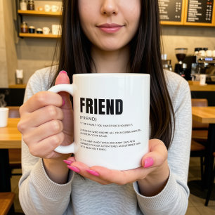 Funny Heartfelt Friend Definition Coffee Mug