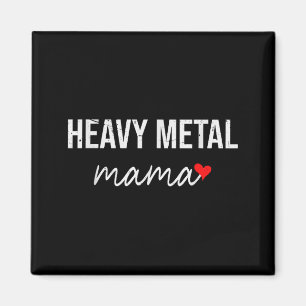 Funny heavy metal mom - cute heavy metal mama gift magnet