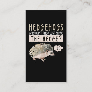 Funny Hedgehog Animal Humour Business Card