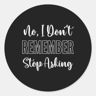 Funny Heimerheimer Dementia Classic Round Sticker