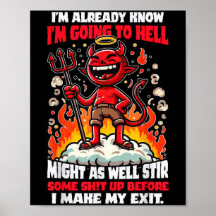 Funny Hellbound Rebel Humour Cartoon Quote  Poster
