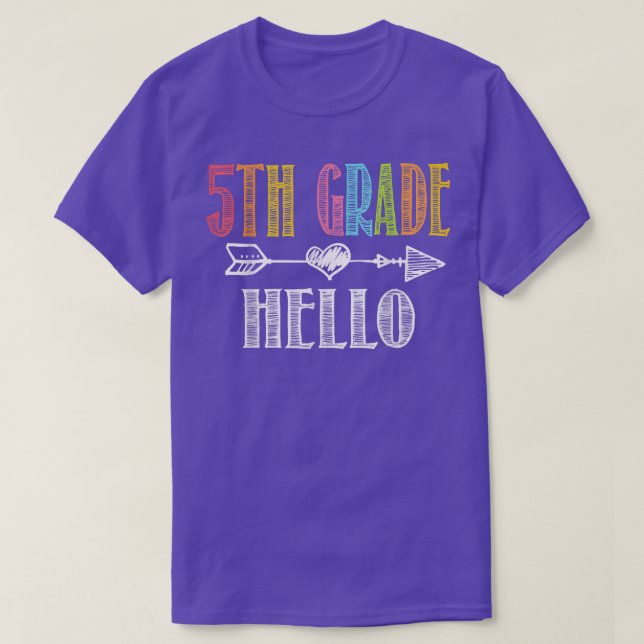 Funny Hello Fifth Grade Fun 5th Grade Back To Scho T-Shirt (Design Front)