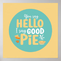 Funny Hello Good Pie Pastel Kitchen Typography Art