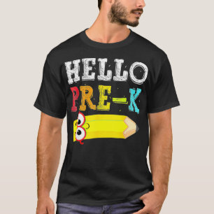 Funny Hello Pre K Pre K Back To School Boys Girl T-Shirt