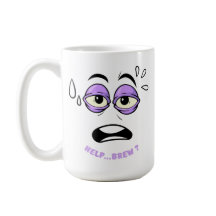 Funny Help Brew Sleepy Face Cartoon