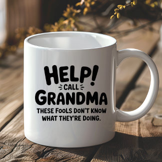 Funny Help Call Grandma Gift Grandmother Coffee Mug