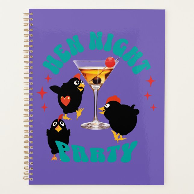 Funny Hens Night Party Funny Chicken  Planner (Front)