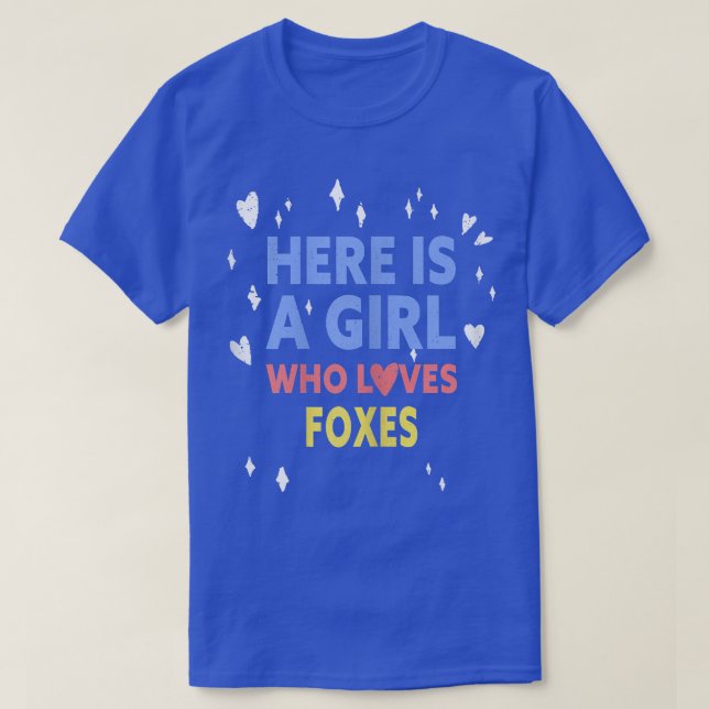 Funny Here Is A Girl Who Loves Foes  T-Shirt (Design Front)