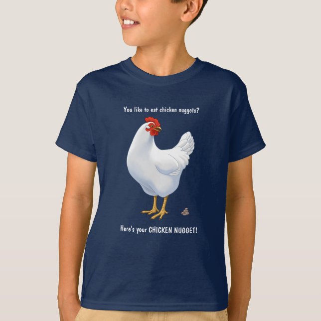 Funny Here's Your Chicken Nugget White Hen T-Shirt (Front)