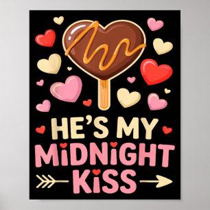 Funny Hes My Midnight Kiss Valentine Matching Coup Poster