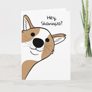 Funny Hey You Dog "I Love You" Card