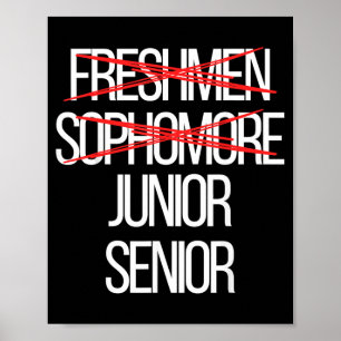 Funny High School College Sophomore Year Grade Poster